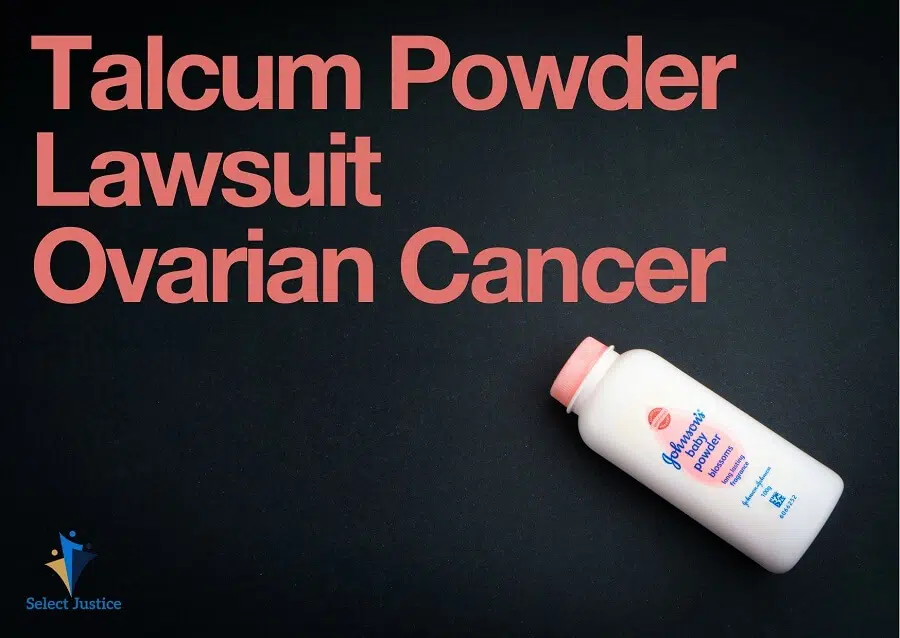 Talcum Powder Lawsuit Ovarian Cancer